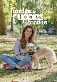 Двенадцать щенков и мы